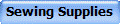 Sewing Supplies